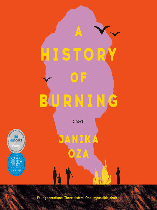 Title details for A History of Burning by Janika Oza - Available